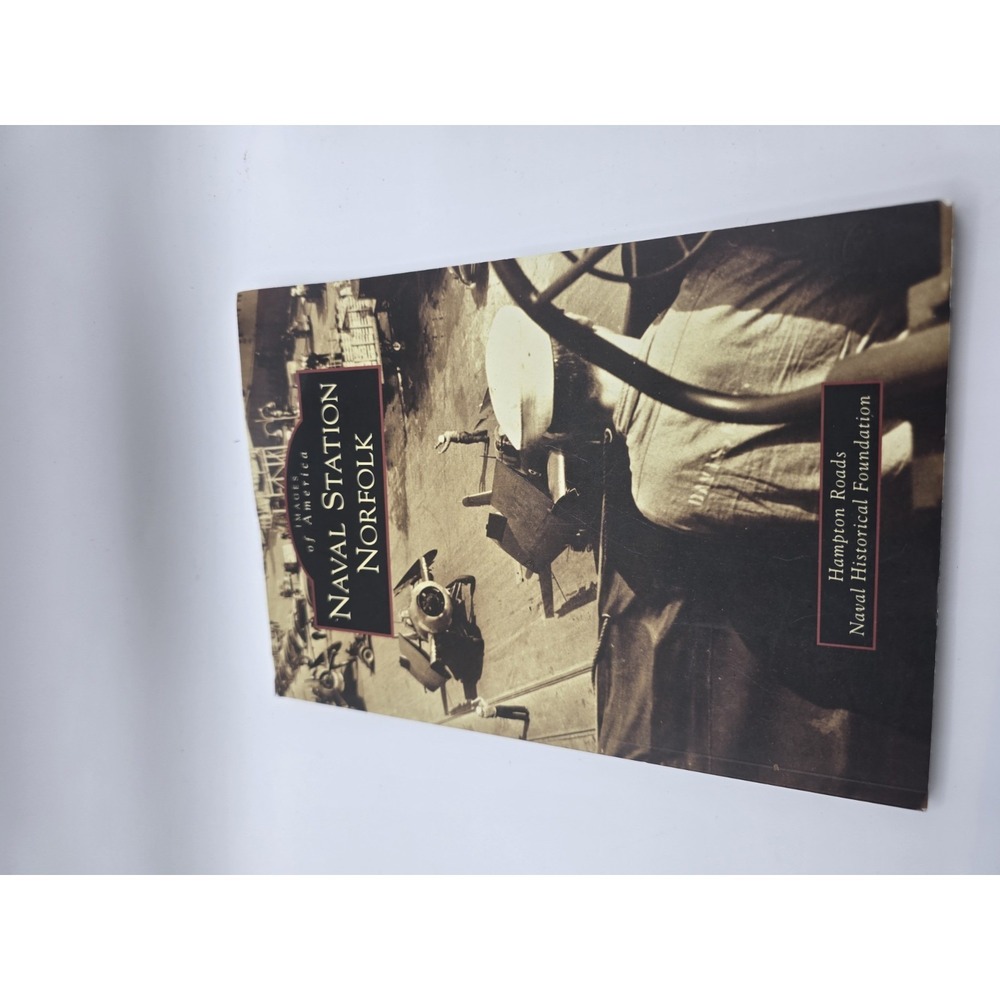 NEW Arcadia Publishing Naval Station Norfolk, VA 9781467120272 Images of America
